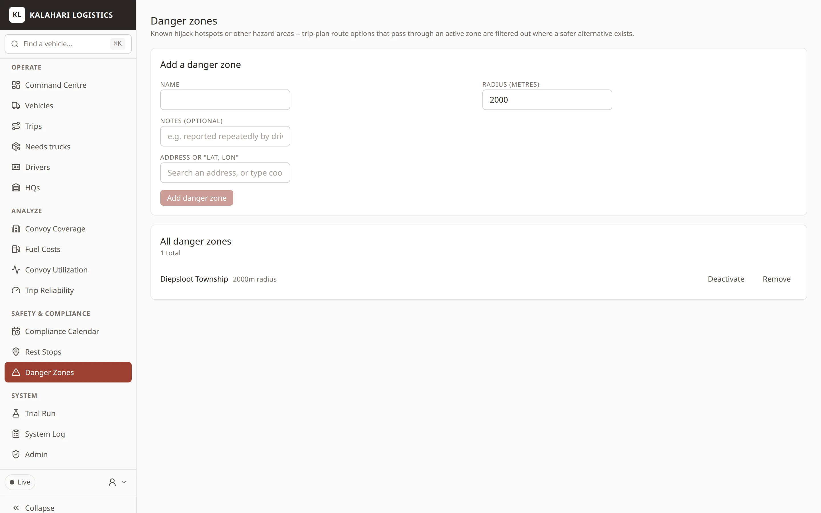Danger zones page with a form to add a zone and a list of existing zones